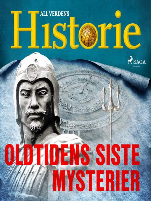 Title details for Oldtidens siste mysterier by All Verdens Historie - Available